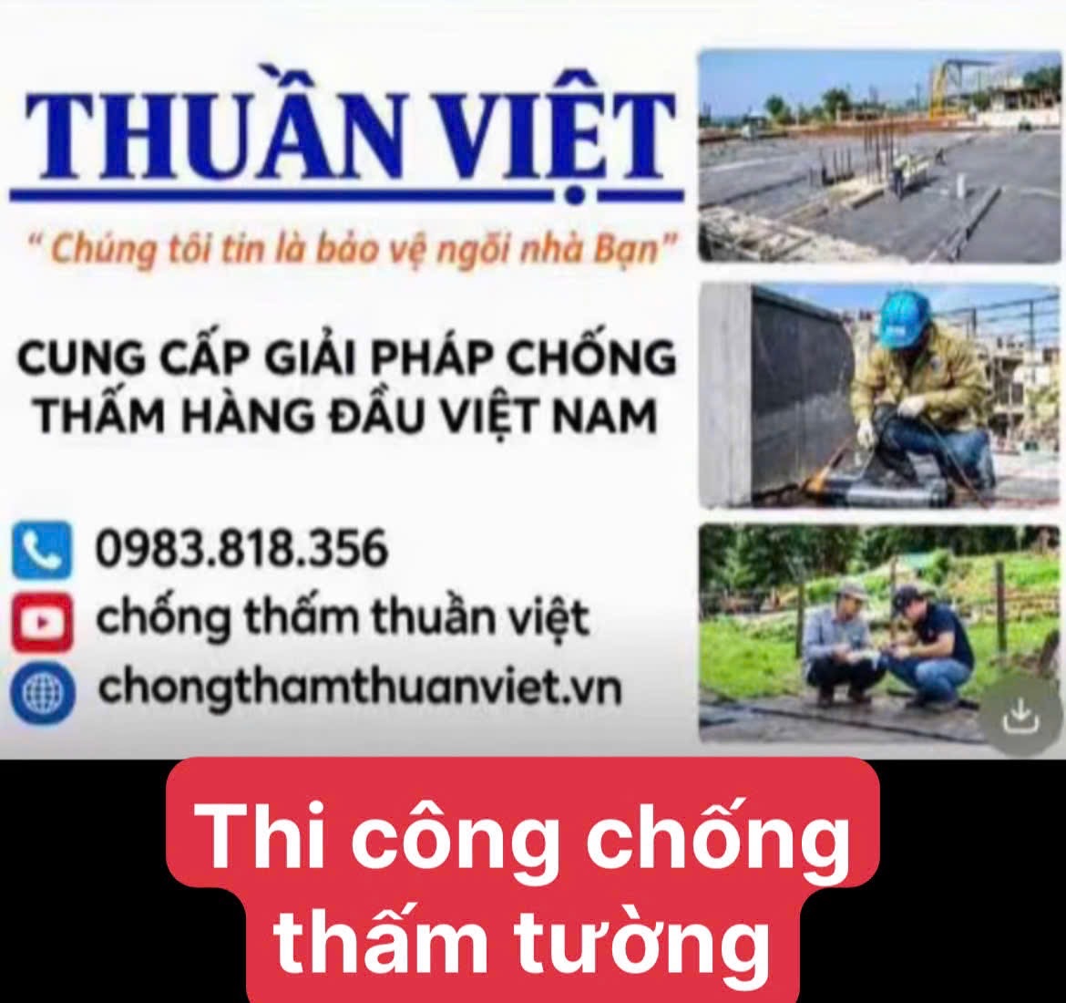 Thuần Việt - Thi Công Chống Thấm Tường